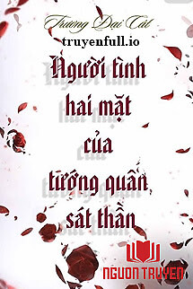 Người Tình Hai Mặt Của Tướng Quân Sát Thần