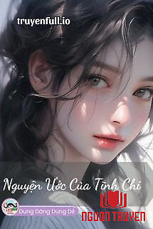 Nguyện Ước Của Tĩnh Chi - Tháng Bảy - Nguyen Ưoc Cua Tinh Chi - Thang Bay