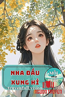 Nha Đầu Xung Hỉ - Thập Tam Li - Nha Đau Xung Hi - Thap Tam Li