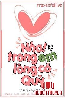 Nha! Trong Lòng Em Có Quỷ - Nha! Trong Long Em Co Quy