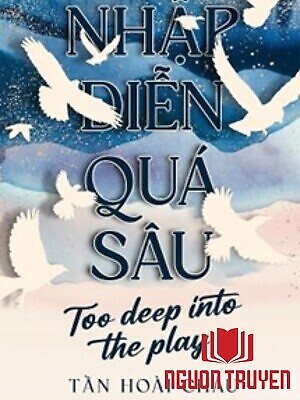Nhập Diễn Quá Sâu - Tần Hoài Châu - Nhap Dien Qua Sau - Tan Hoai Chau