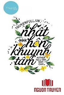 Nhất Hôn Khuynh Tâm - Hạ Li Tâm - Nhat Hon Khuynh Tam - Ha Li Tam