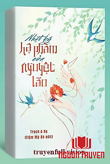 Nhật Ký Hạ Phàm Của Nguyệt Lão - Nhat Ky Ha Pham Cua Nguyet Lao