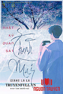 Nhật Ký Quan Sát Thanh Mai - Nhat Ky Quan Sat Thanh Mai