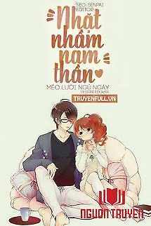 Nhặt Nhầm Nam Thần - Nhat Nham Nam Than