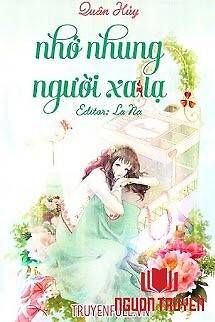 Nhớ Nhung Người Xa Lạ - Nho Nhung Nguoi Xa La