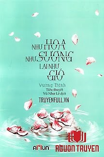 Như Hoa Như Sương Lại Như Gió - Nhu Hoa Nhu Suong Lai Nhu Gio