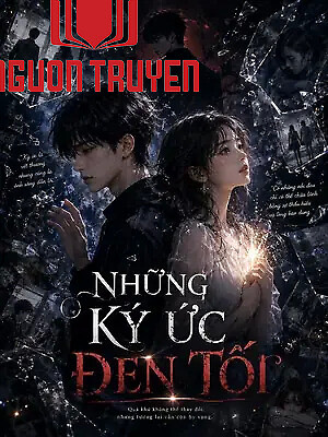 Những Ký Ức Đen Tối - Nhung Ky Ức Đen Toi