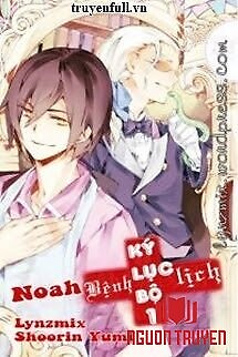 Noah Bệnh Lịch Ký Lục Bộ 1 - Noah Benh Lich Ky Luc Bo 1