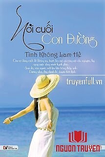 Nơi Cuối Con Đường - Noi Cuoi Con Đuong