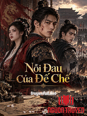 Nỗi Đau Của Đế Chế - Noi Đau Cua Đe Che