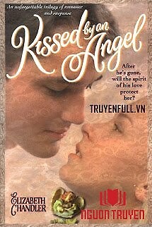 Nụ Hôn Thiên Thần (Kissed By An Angel) - Nu Hon Thien Than (Kissed By An Angel)