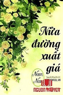 Nửa Đường Xuất Giá