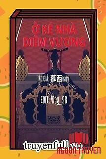 Ở Ké Nhà Diêm Vương - Ở Ke Nha Diem Vuong