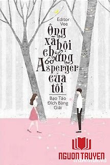 Ông Xã Hội Chứng Asperger Của Tôi