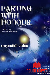 Parting With Honour - Tinh Thất - Parting With Honour - Tinh That