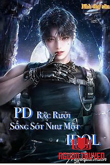 Pd Rác Rưởi Sống Sót Như Một Idol - Pd Rac Ruoi Song Sot Nhu Mot Idol