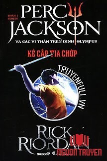 Percy Jackson Tập 1: Kẻ Cắp Tia Chớp - Percy Jackson Tap 1: Ke Cap Tia Chop