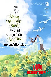 Phải Cứu Rỗi Nhân Vật Phản Diện Mả Tôi Chỉ Muốn Ăn Dưa - Phai Cuu Roi Nhan Vat Phan Dien Ma Toi Chi Muon Ăn Dua
