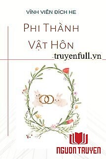 Phi Thành Vật Hôn - Phi Thanh Vat Hon