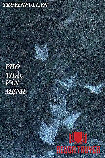 Phó Thác Vận Mệnh - Pho Thac Van Menh