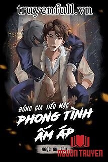 Phong Tình Ấm Áp - Phong Tinh Ấm Áp