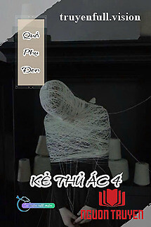 Quả Phụ Đen - Kẻ Thủ Ác 4 - Qua Phu Đen - Ke Thu Ác 4