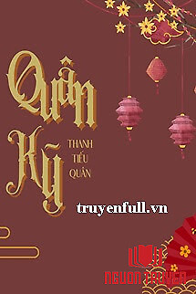 Quân Kỹ - Quan Ky