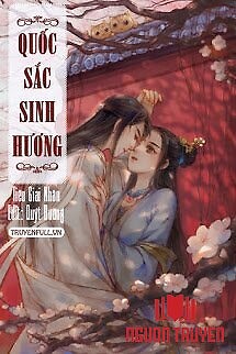 Quốc Sắc Sinh Hương - Quoc Sac Sinh Huong