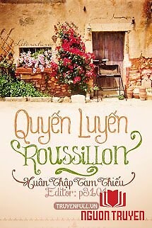 Quyến Luyến Roussillon