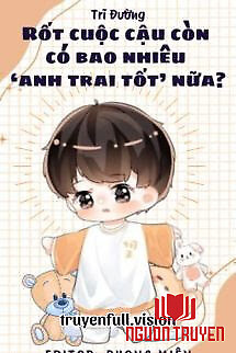 Rốt Cuộc Cậu Còn Có Bao Nhiêu 