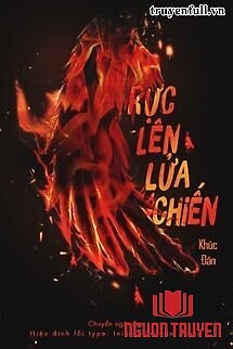 Rực Lên Lửa Chiến