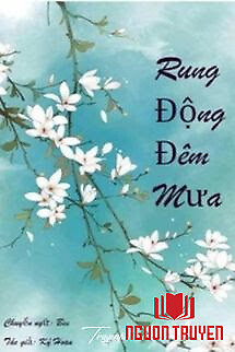 Rung Động Đêm Mưa - Ký Hoan - Rung Đong Đem Mua - Ky Hoan