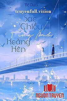 Sao Chiều Trong Ánh Hoàng Hôn - Sao Chieu Trong Ánh Hoang Hon