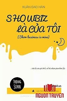 Showbiz Là Của Tôi - Showbiz La Cua Toi