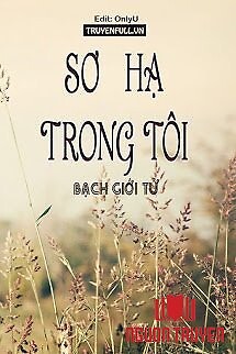 Sơ Hạ Trong Tôi