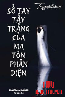 Sổ Tay Tẩy Trắng Của Ma Tôn Phản Diện - So Tay Tay Trang Cua Ma Ton Phan Dien