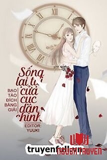 Sống Lại Tại Cửa Cục Dân Chính