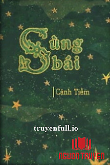 Sùng Bái - Cảnh Tiềm - Sung Bai - Canh Tiem