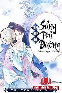 Sủng Phi Đường - Sung Phi Đuong