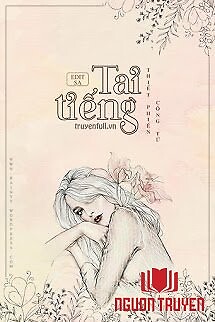 Tai Tiếng - Tai Tieng