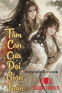 Tâm Can Của Đại Gian Thần - Tam Can Cua Đai Gian Than