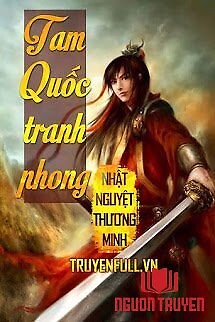 Tam Quốc Tranh Phong - Tam Quoc Tranh Phong