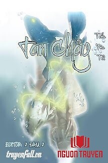 Tan Chảy - Tan Chay