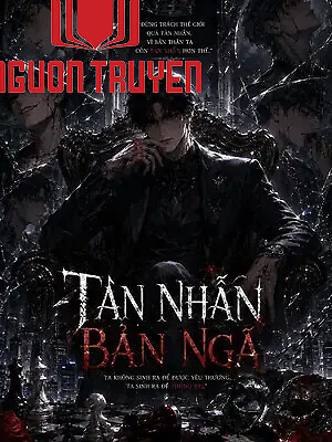 Tàn Nhẫn Bản Ngã - Tan Nhan Ban Nga