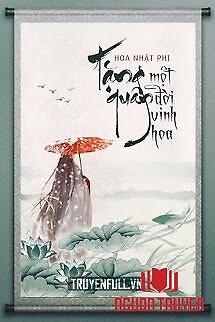 Tặng Quân Một Đời Vinh Hoa