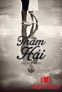 Thâm Hải - Tham Hai