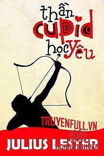 Thần Cupid Học Yêu - Than Cupid Hoc Yeu