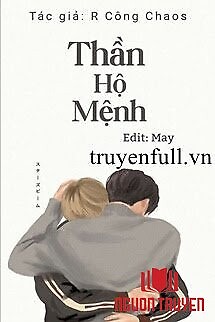 Thần Hộ Mệnh - Than Ho Menh