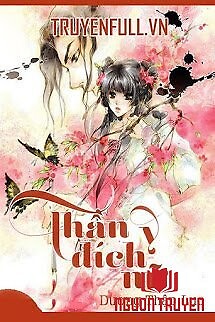 Thần Y Đích Nữ - Than Y Đich Nu